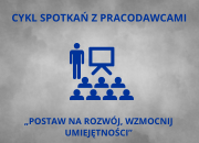 Zdjęcie artykułu „Postaw na rozwój, wzMOCnij umiejętności”